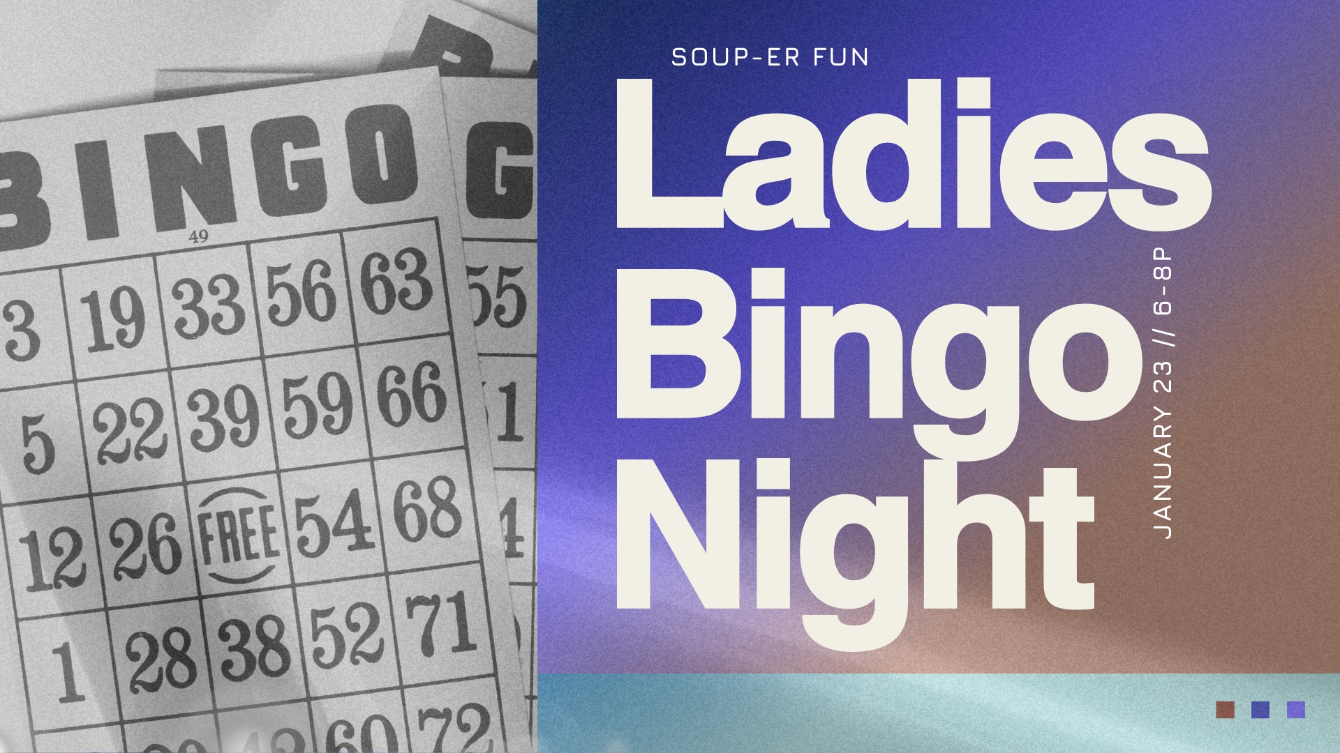 Soup-er Fun Ladies Bingo Night