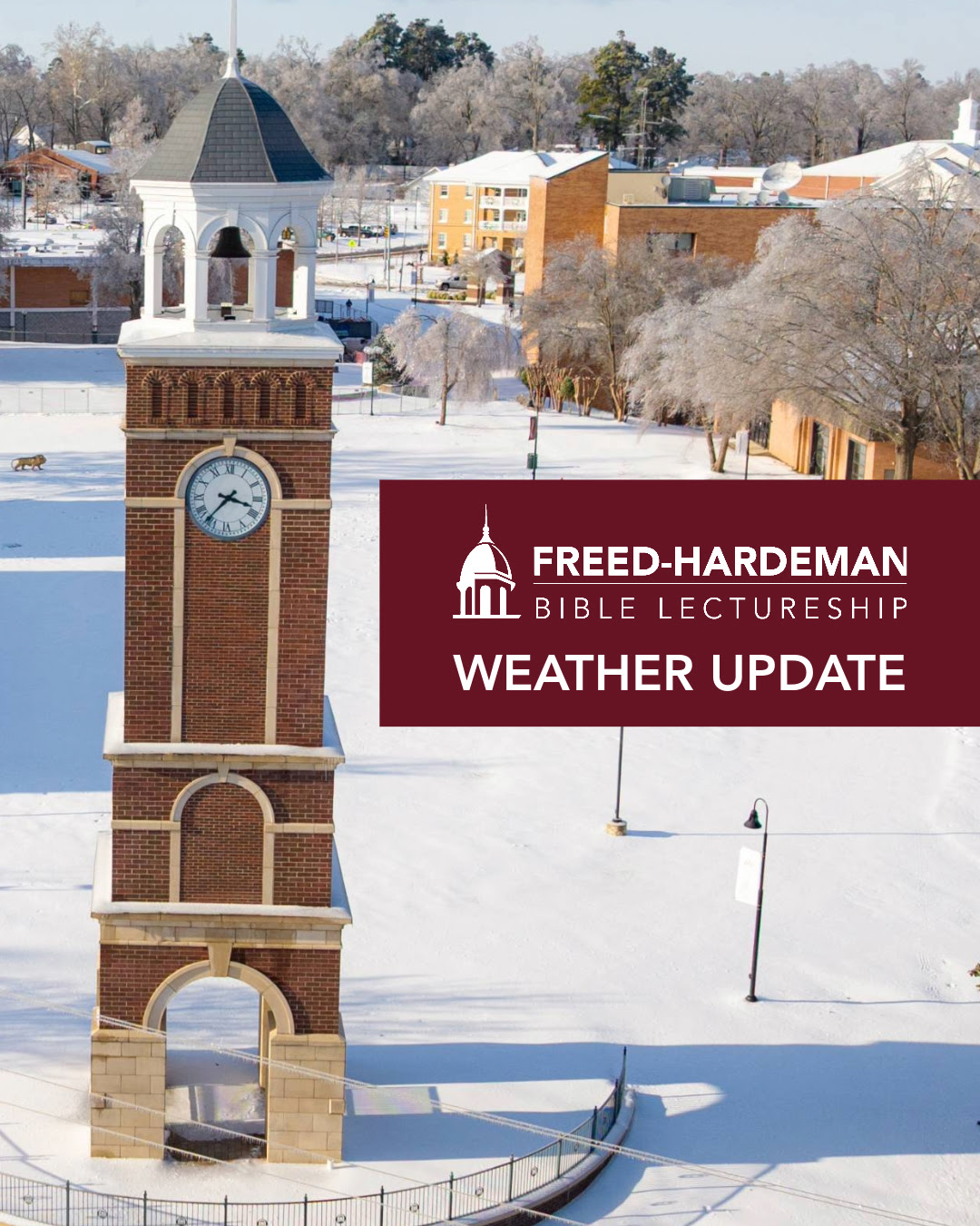 FHU changes 90th Annual Bible Lectureship to abbreviated Spiritual Growth Workshop due to inclement weather 